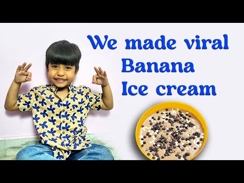 Yanu ke liye viral Banana Ice cream bana di 😋😋😋 | Viral recipe | Ashish Sansanwal |