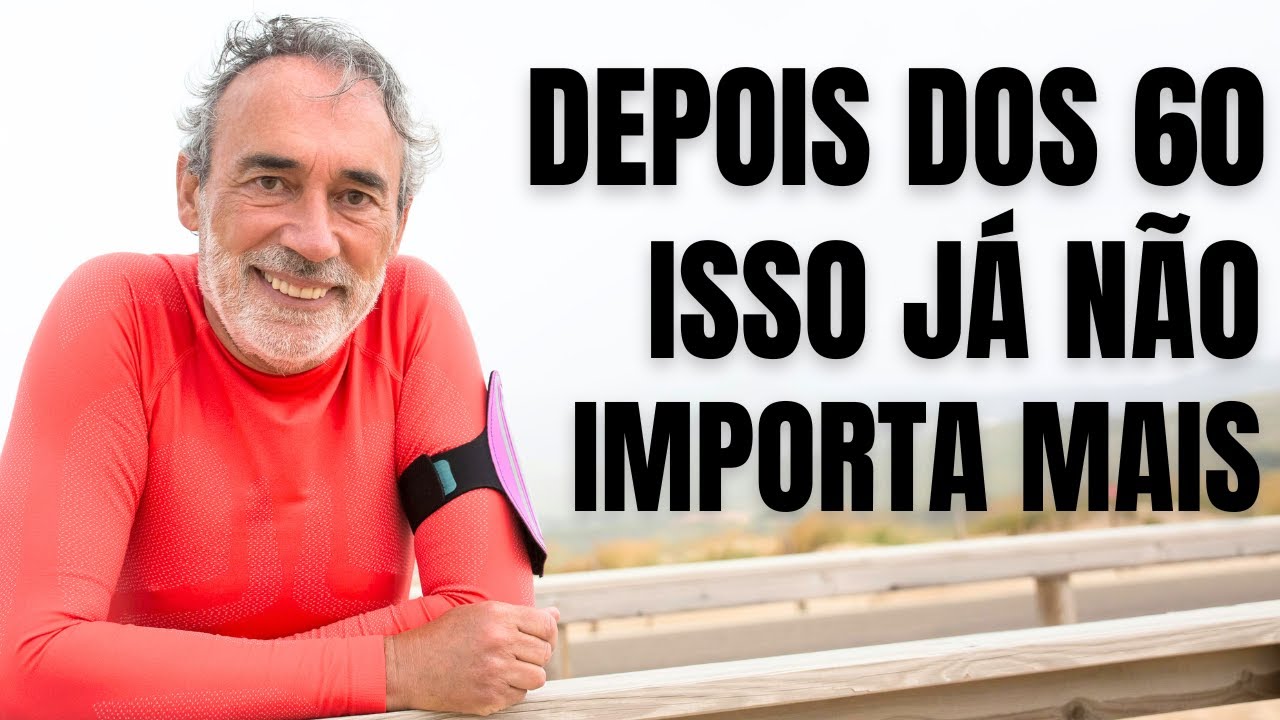 9 coisas que não têm mais sentido ou importância depois dos 60 anos — REFLEXÕES PARA UMA VIDA PLENA