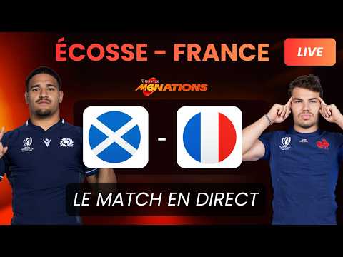 ÉCOSSE – FRANCE : Le Match commenté en Direct ! (Rugby / 6 Nations 2026)