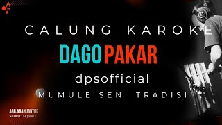 Download lagu KAROKE _DAGO PAKAR | CALUNG SUNDA Darso #dpsofficial #music #calungdarso mp3 Download lagu KAROKE _DAGO PAKAR | CALUNG SUNDA Darso #dpsofficial #music #calungdarso mp3