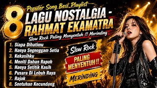 Download lagu TEARJERKER!!! 8 BEST SONGS BY RAHMAT EKAMATRA🔥Full Album Nostalgia Malaysia Slow Rock Covers mp3 Download lagu TEARJERKER!!! 8 BEST SONGS BY RAHMAT EKAMATRA🔥Full Album Nostalgia Malaysia Slow Rock Covers mp3