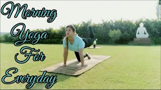 Morning Yoga For Everyday My Daily Yoga Routine Yo