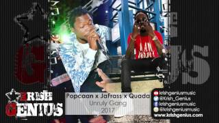 Popcaan Ft. JaFrass &amp; Quada - Unruly Camp - January 2017