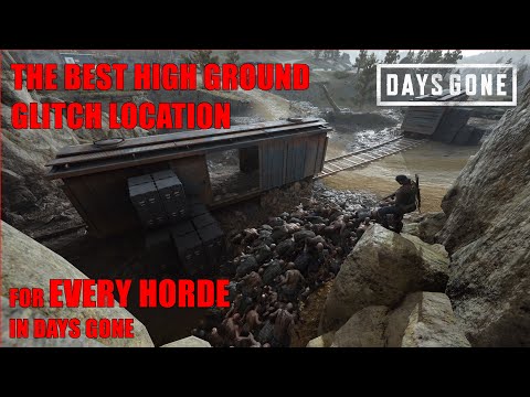 The Best High Ground Glitch Location, For EVERY HORDE in Days Gone.