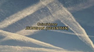 Download lagu jeonghan (seventeen) - coincidence english lyrics mp3