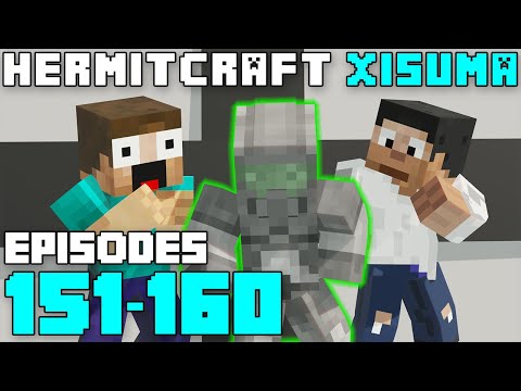 Hermitcraft Six - Best Of Xisuma - Episodes 151-160