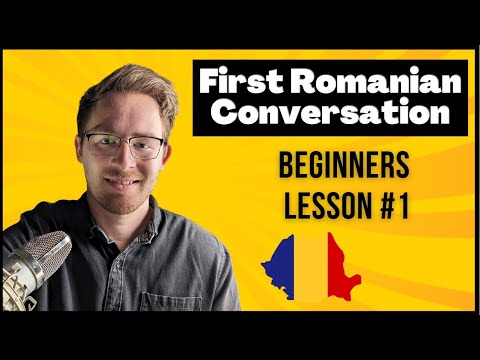 Romanian Conversation for Beginners. Lesson #1 - First Romanian Conversation