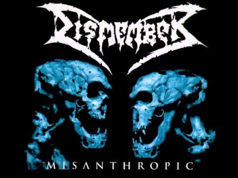 Dismember - Misanthropic [Full EP HD]