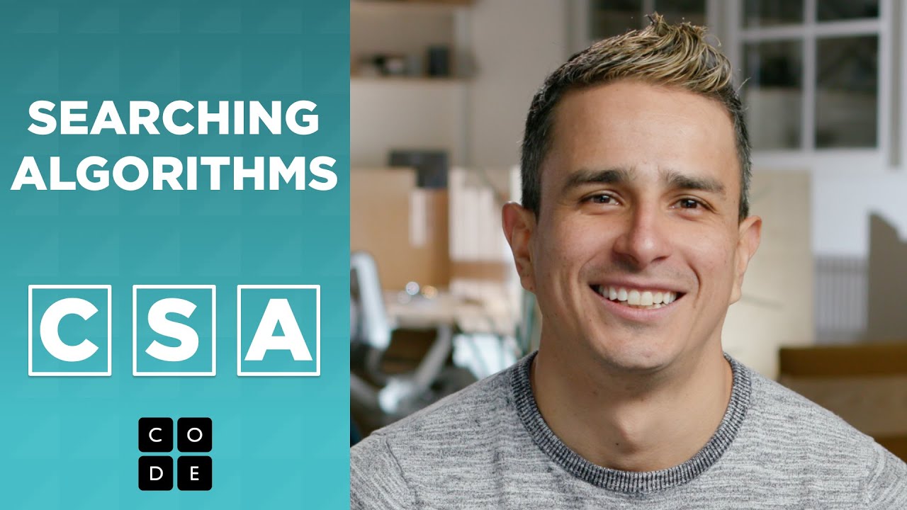 CSA: Searching Algorithms