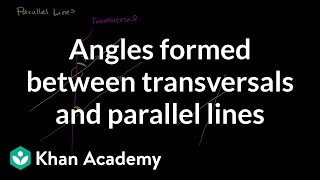 Angles formed between transversals and parallel lines