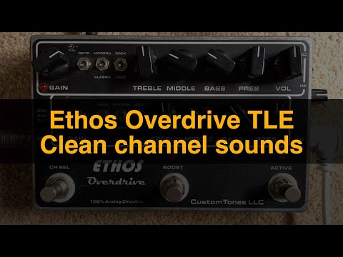 Ethos Overdrive TLE Clean sounds demo