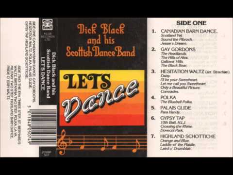 ♫ DICK BLACK AND HIS SCOTTISH DANCE BAND ♫ ''HIGHLAND BARN DANCE'' ♫