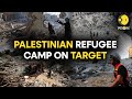 Israel-Palestine War: Palestine refugee camp hit amidst Israeli airstrikes on Gaza | WION Originals