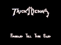 Tricky Beans - Friend Till The End 