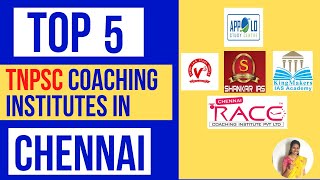 Top 5 TNPSC Coaching Institutes in Chennai 🙌| Best TNPSC Training Institutes Tamil | Shivs Edu Life