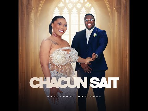 Apoutchou National - Chacun  Sait