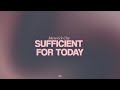 Sufficient For Today Maverick City Piano Karaoke Demo Version Original Key Of Bb