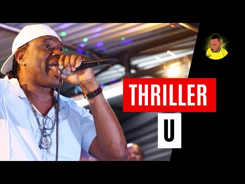 THRILLER U in Rub-A-Dub Style