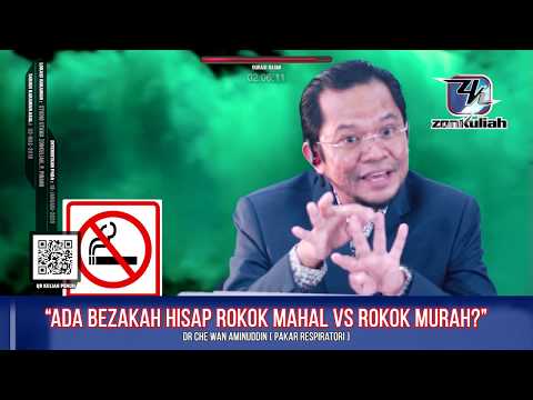 KESIHATAN : Mana Lebih Bahaya Rokok Murah Atau Rokok Mahal? - Dr Che Wan Aminuddin