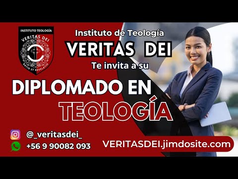 DIPLOMADO EN TEOLOGÍA- INSTITUTO VERITAS DEI - CHILE