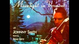 Johnny Smith Quintet - Moonlight in Vermont