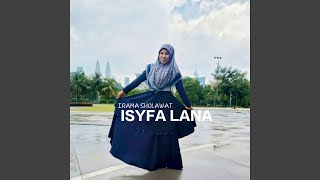 Download lagu isyfa lana mp3 Download lagu isyfa lana mp3
