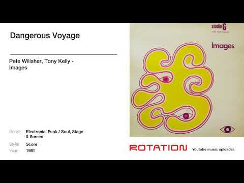 Pete Willsher, Tony Kelly - Dangerous Voyage