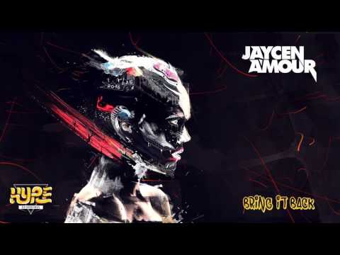 Jaycen A'mour - Bring It Back