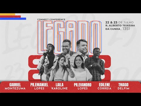 Conferência Legado | Etapa 1 | Laila Karoline | 22/07/2023