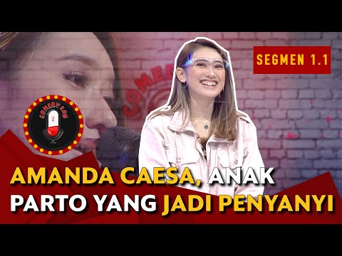 Amanda Caesa, Anak Komedian Parto Patrio yang Jadi Penyanyi - COMEDY LAB (BAG. 1)