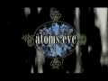 Atoms Eve Promo Video (Clarity In Hindsight)