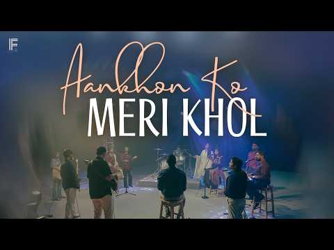 AANKHO KO MERI KHOL DE PRABHU  