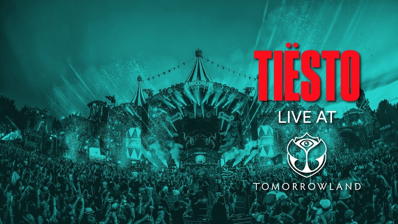 Tiësto - Tomorrowland 2018