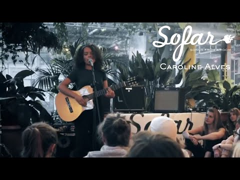 Caroline Alves - Freedom | Sofar Zurich
