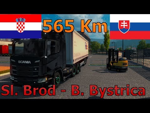 🚚ETS2 #13 | Sl. Brod(HR) - Ba. Bystrica(SK) | ProMods 2.26 + RusMap 1.8