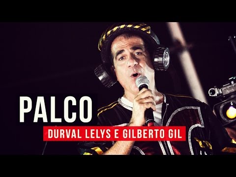 Durval Lelys e Gilberto Gil - Palco - YouTube Carnaval 2015
