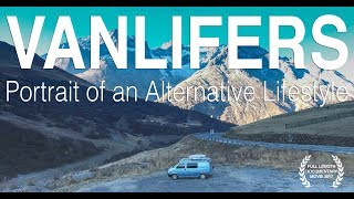 VANLIFERS: Portrait of an Alternative Lifestyle (Subs: EN-FR-ES-DE-IT) Full Movie