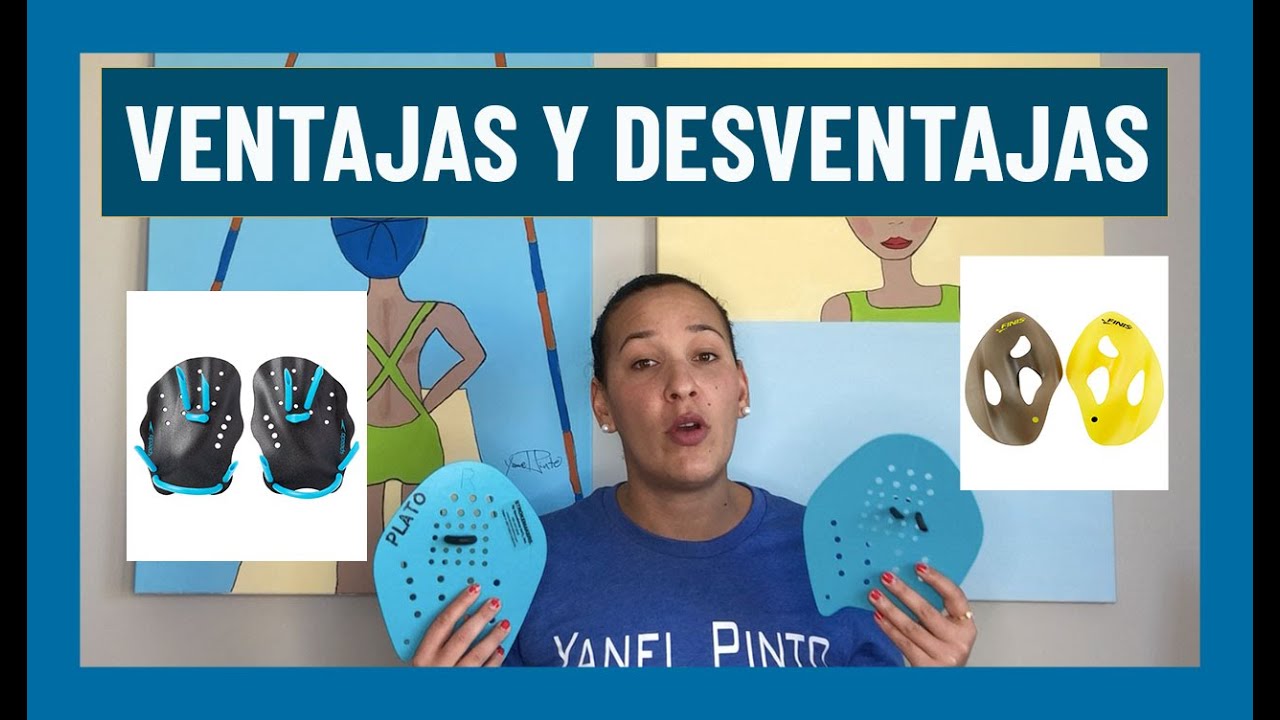 VENTAJAS Y DESVENTAJAS DE USAR PALETAS
| NADADORES | NATACIÓN