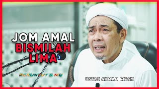Download lagu USTAZ AHMAD RIZAM | JOM AMALKAN BISMILLAH LIMA mp3 Download lagu USTAZ AHMAD RIZAM | JOM AMALKAN BISMILLAH LIMA mp3