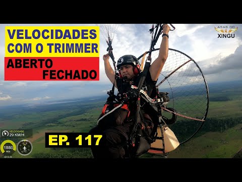 SPEEDS WITH TRIMMER OPEN AND CLOSED - EP 117