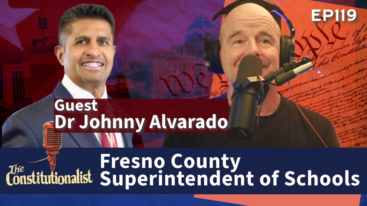 Fresno County Superintendent of Schools Guest Dr Johnny Alvarado