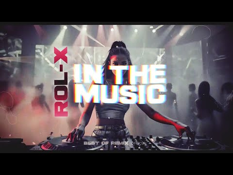ROL-X - In the Music 2026 (Deepswing)