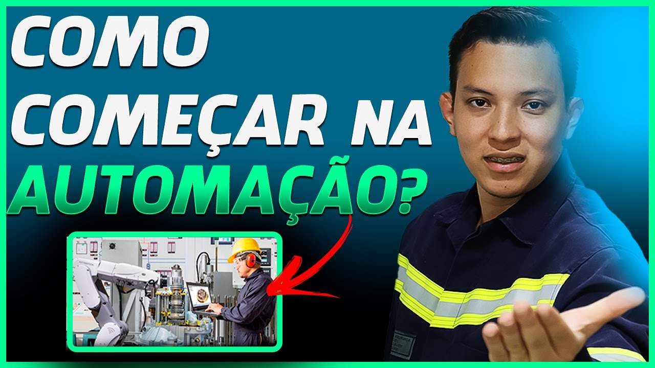 HOW TO GET STARTED IN INDUSTRIAL AUTOMATION THE RIGHT WAY