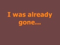 Already Gone - Sugarland