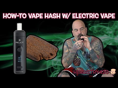 How-To Vape Hash With An Electric Vape | Norddampf Relict | Herbistry420