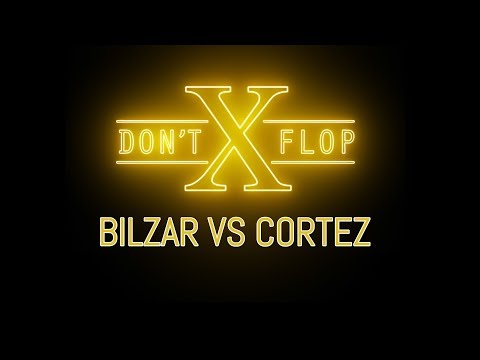Bilzar vs Cortez