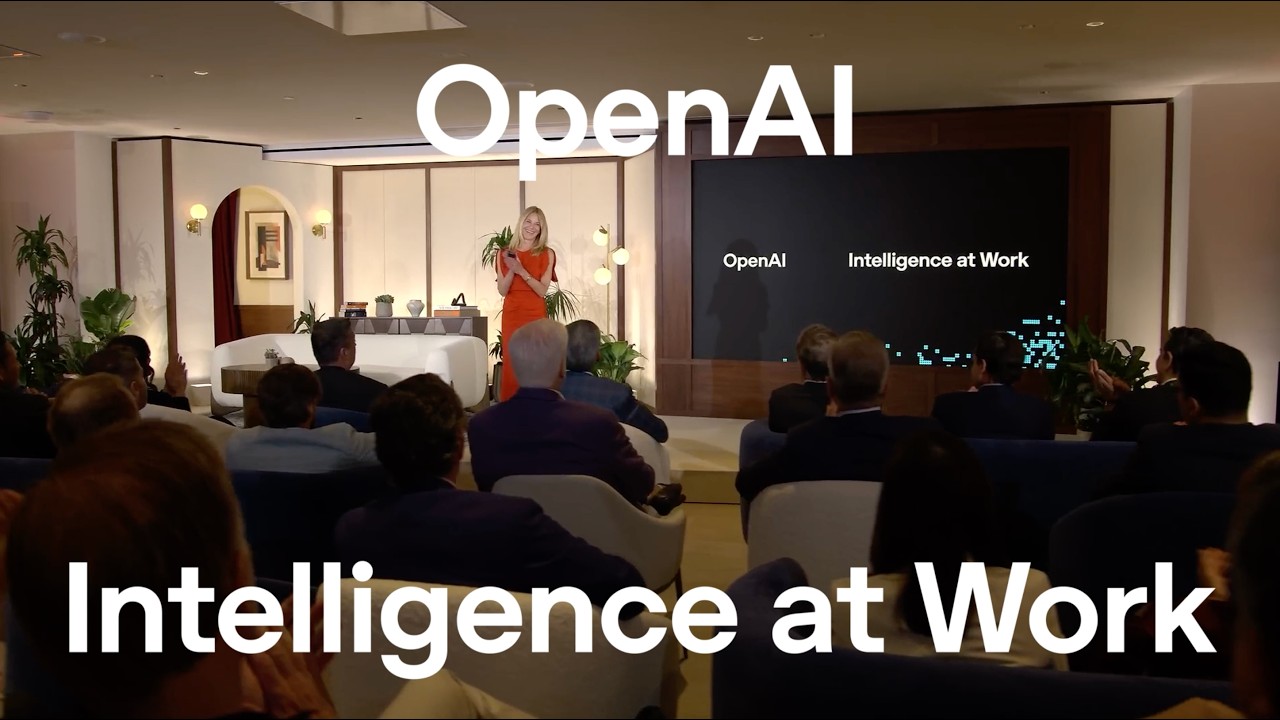 Intelligence at Work - Ready for the Enterprise - OpenAI Youtube