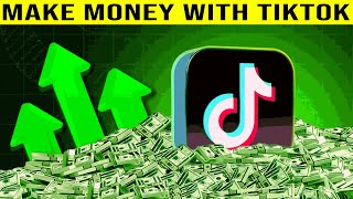 How to make money on TikTok in 2024