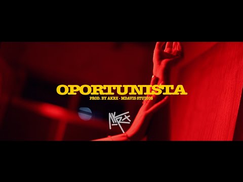 Oportunista - Akrx - MDavis Studios