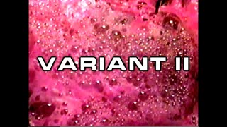 Variant II - Trailer